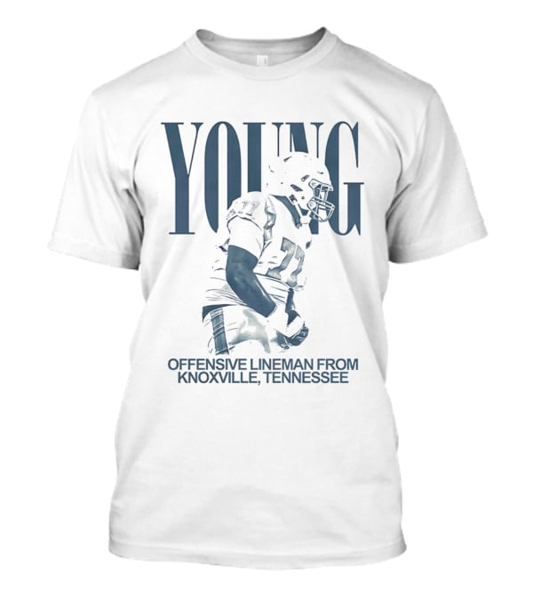 YOUNG Offensive Lineman From Knoxville Tennessee T-Shirt