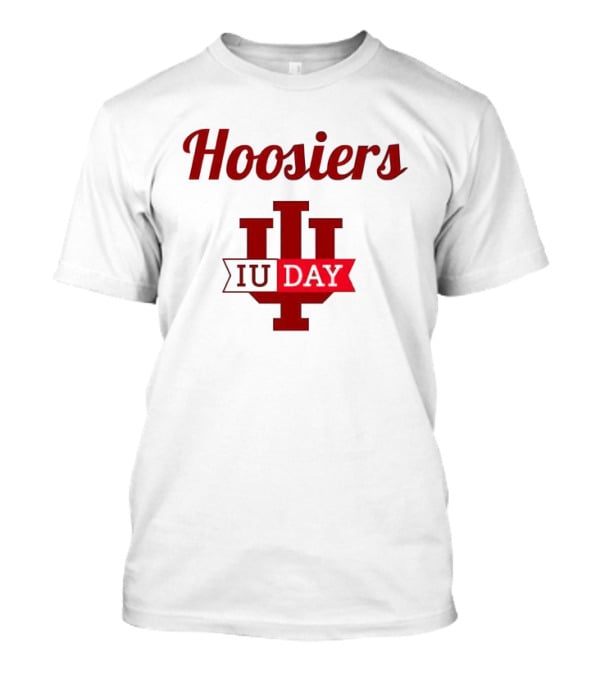 Hoosiers IU Day Indiana University Celebration T-Shirt