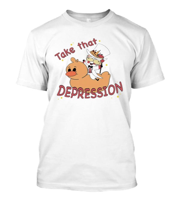 Take That Depression Hazbin Hotel Top Hat Character On Rubber Duck T-Shirt