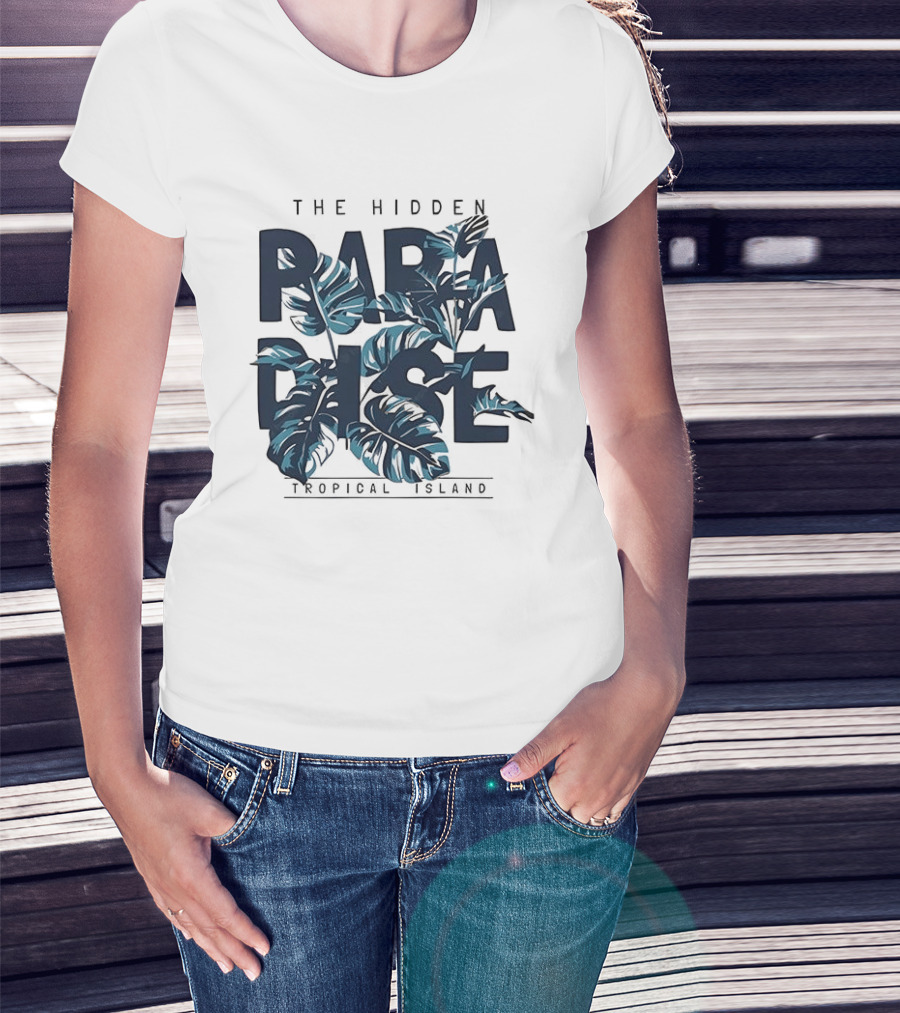 The Hidden Paradise Tropical Island Experience With Lush Foliage T-Shirt