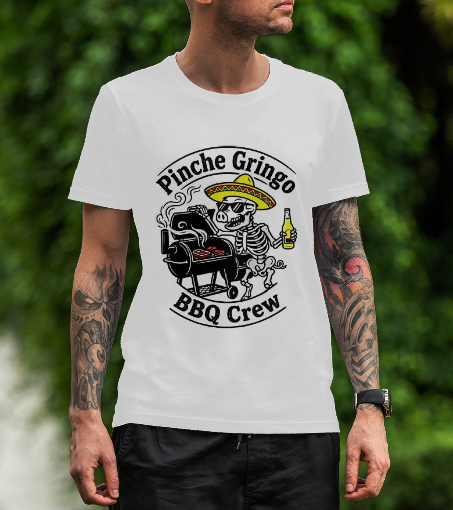Pinche Gringo BBQ Crew Sombrero Smoking Grilling Fun T-Shirt