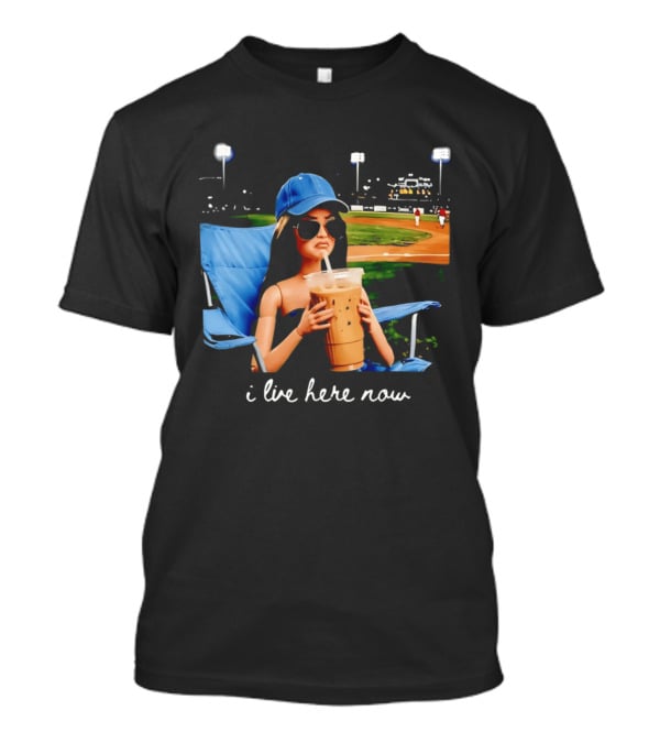 I Live Here Now Barbie Drink Coffee Baseball Stadium Scene T-Shirt