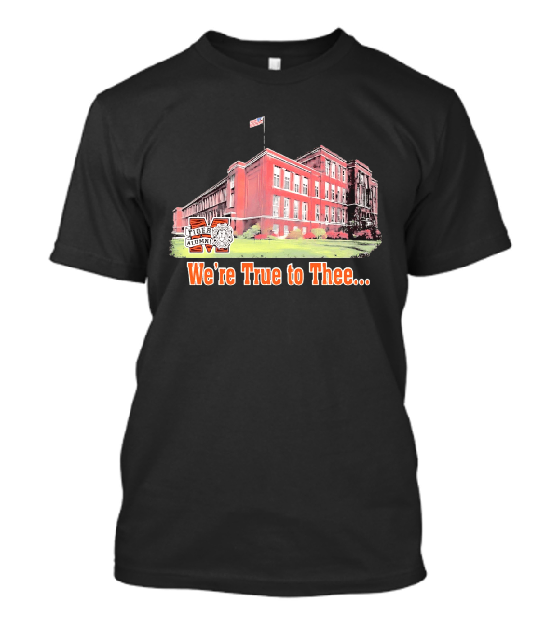 Massillon Washington High School Tiger Alumni We're True To Thee T-Shirt
