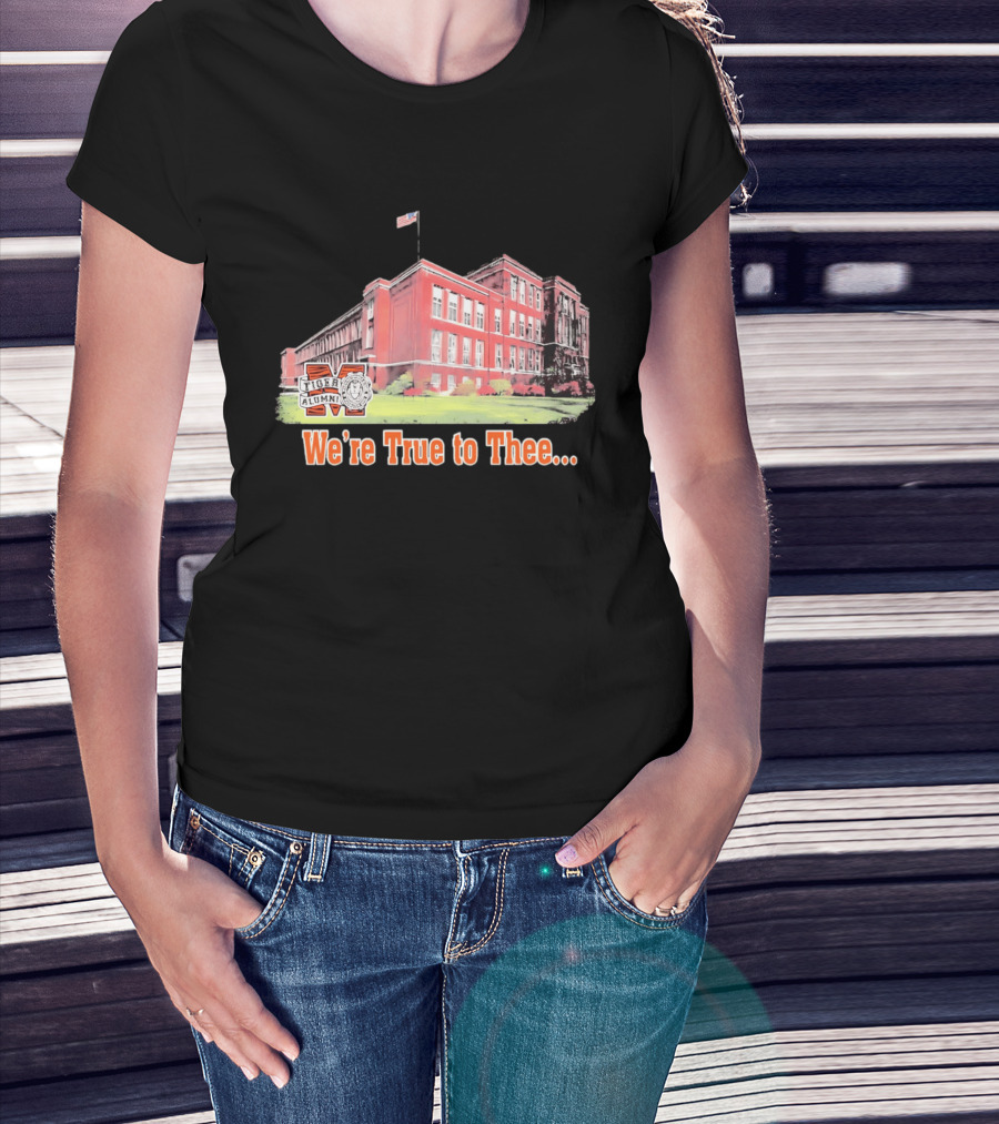 Massillon Washington High School Tiger Alumni We're True To Thee T-Shirt