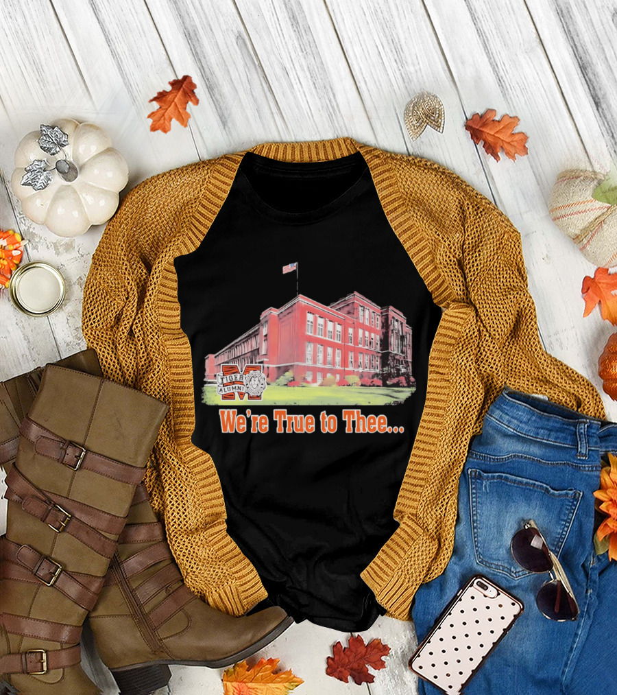 Massillon Washington High School Tiger Alumni We're True to Thee T-Shirt