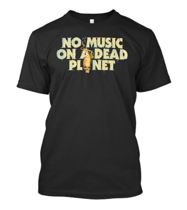No Music On A Dead Planet Skull T-Shirt