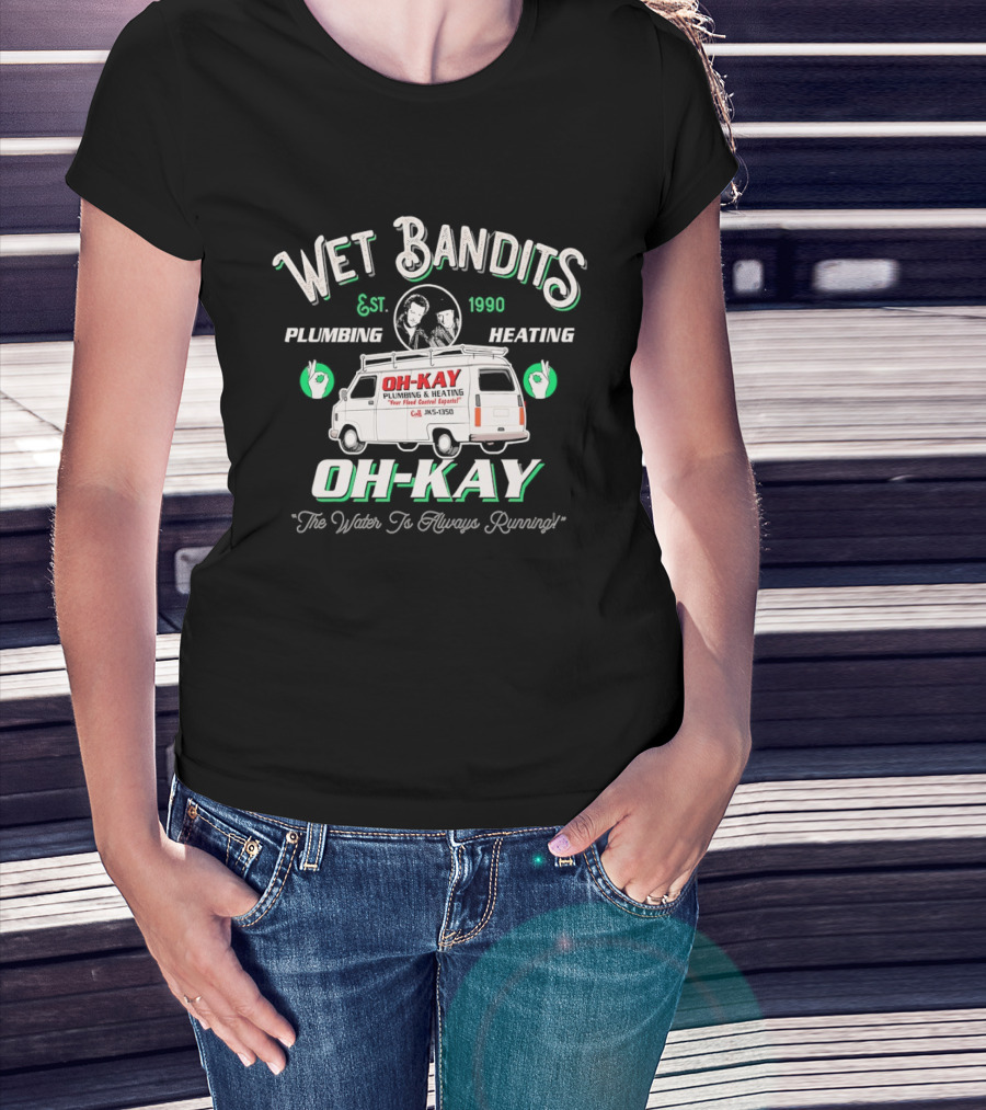 Wet Bandits Plumbing Heating OH KAY 1990 Movie Van "We Fix Pipes T-Shirt