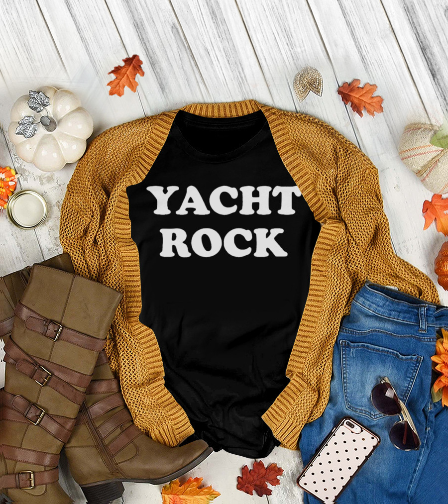 Yacht Rock Classic Rock 80s Mellow Music Boat Music Smooth Sailing T-Shirt