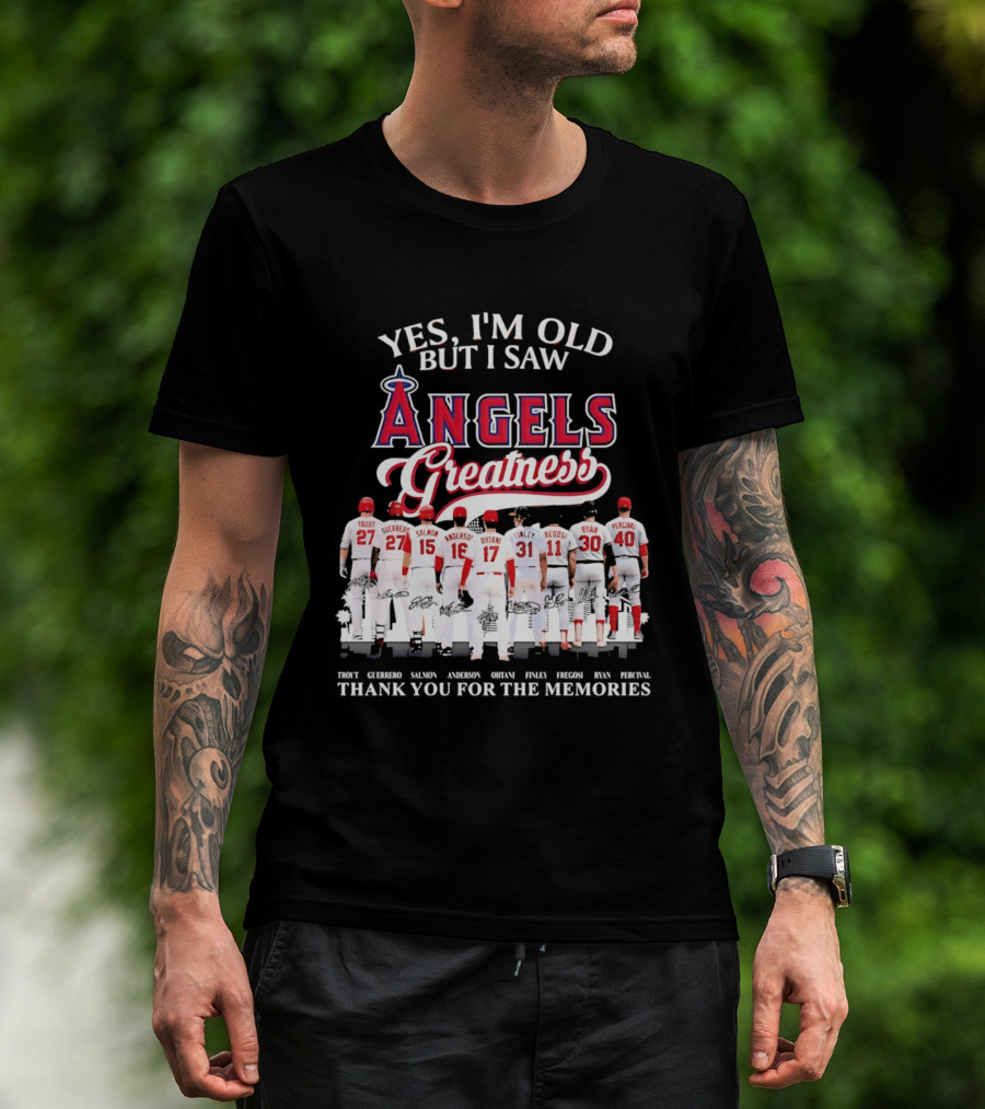 Yes I'm Old But I Saw Angels Greatness Trout Ohtani Anderson Thank You For The Memories T-Shirt