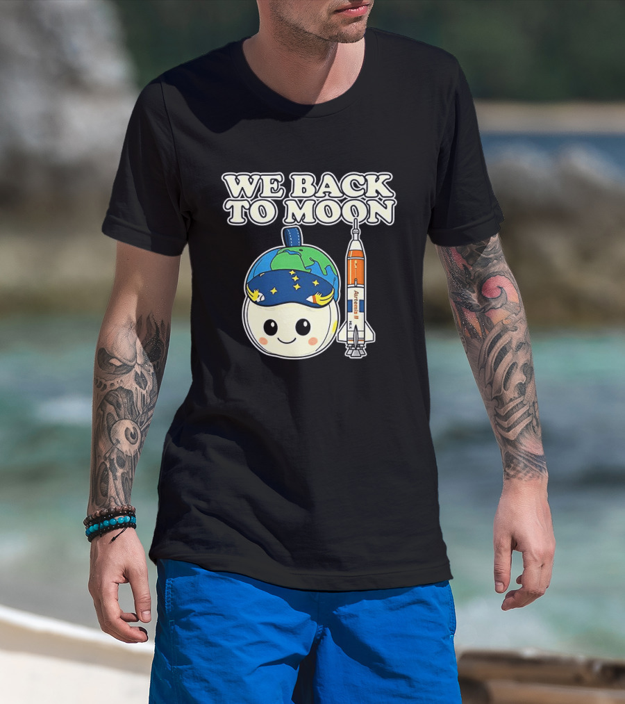 We Back To Moon Plush NASA Artemis II Rocket T-Shirt
