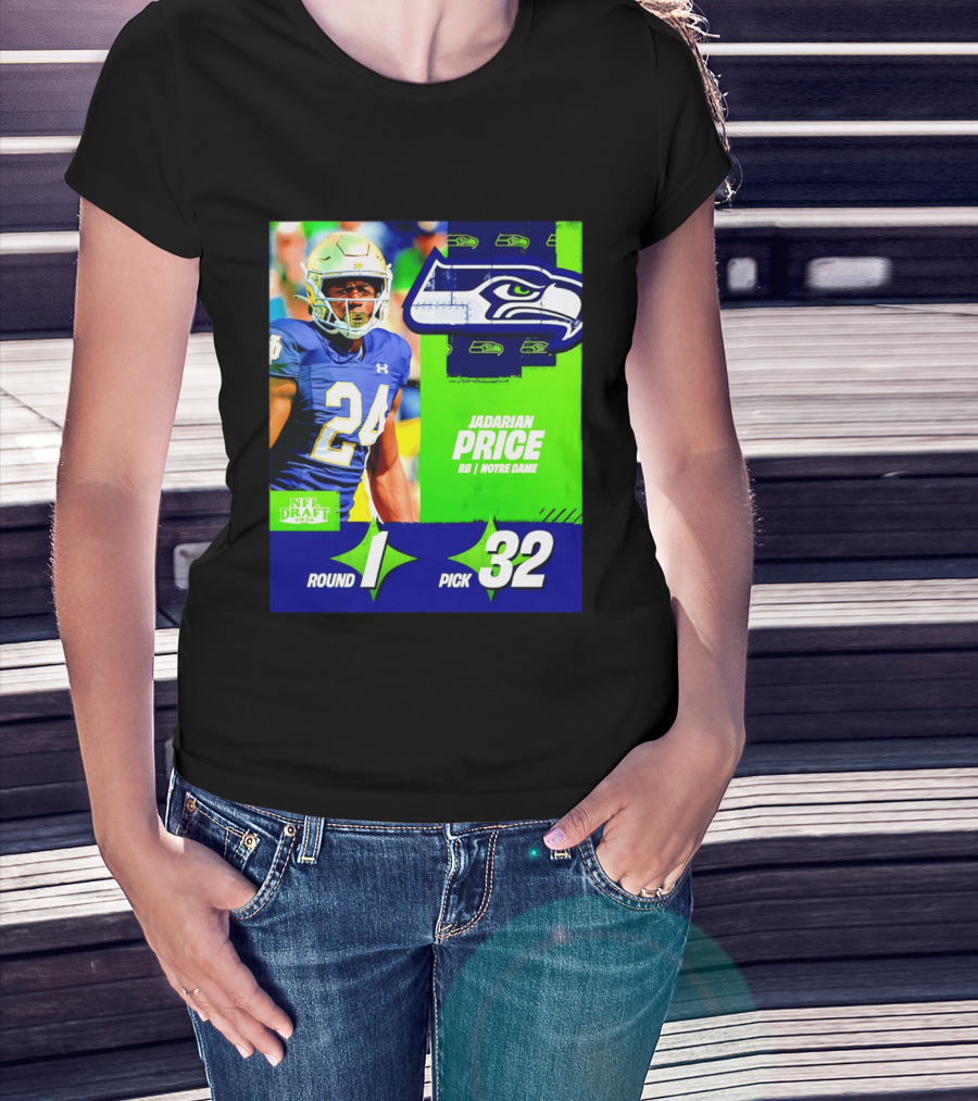 Seahawks Jadarian Price NFL Draft 2026 Round 1 Pick 32 Notre Dame T-Shirt