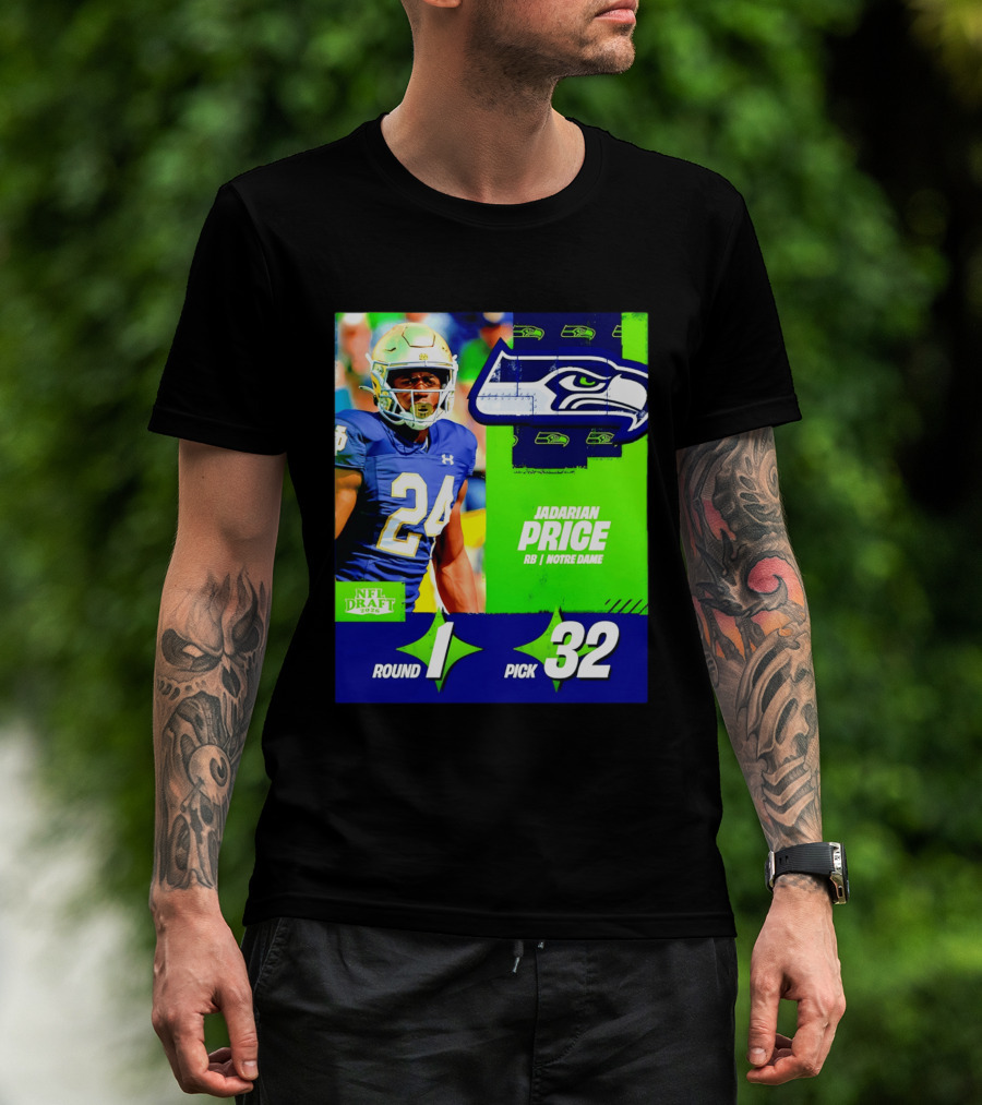 Seahawks Jadarian Price NFL Draft 2026 Round 1 Pick 32 Notre Dame T-Shirt