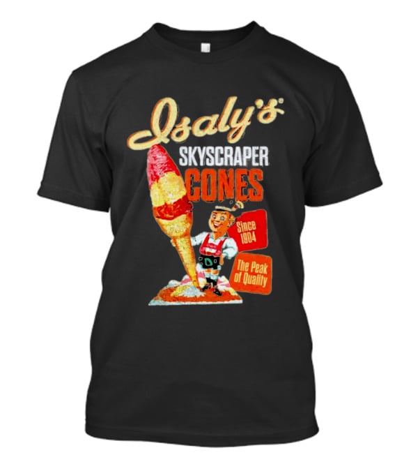 Isaly's Skyscraper Cones Since 1904 The Peak Of T-Shirt