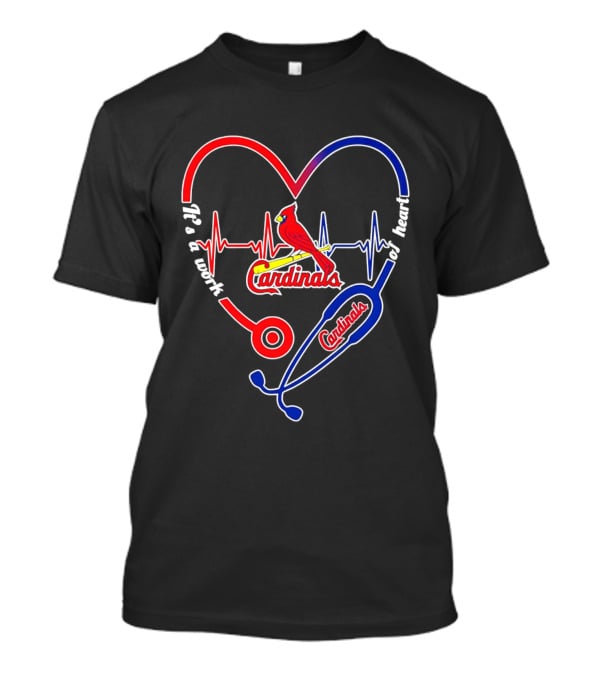 St. Louis Cardinals Heartbeat Stethoscope It's A Work Of Heart 2026 T-Shirt