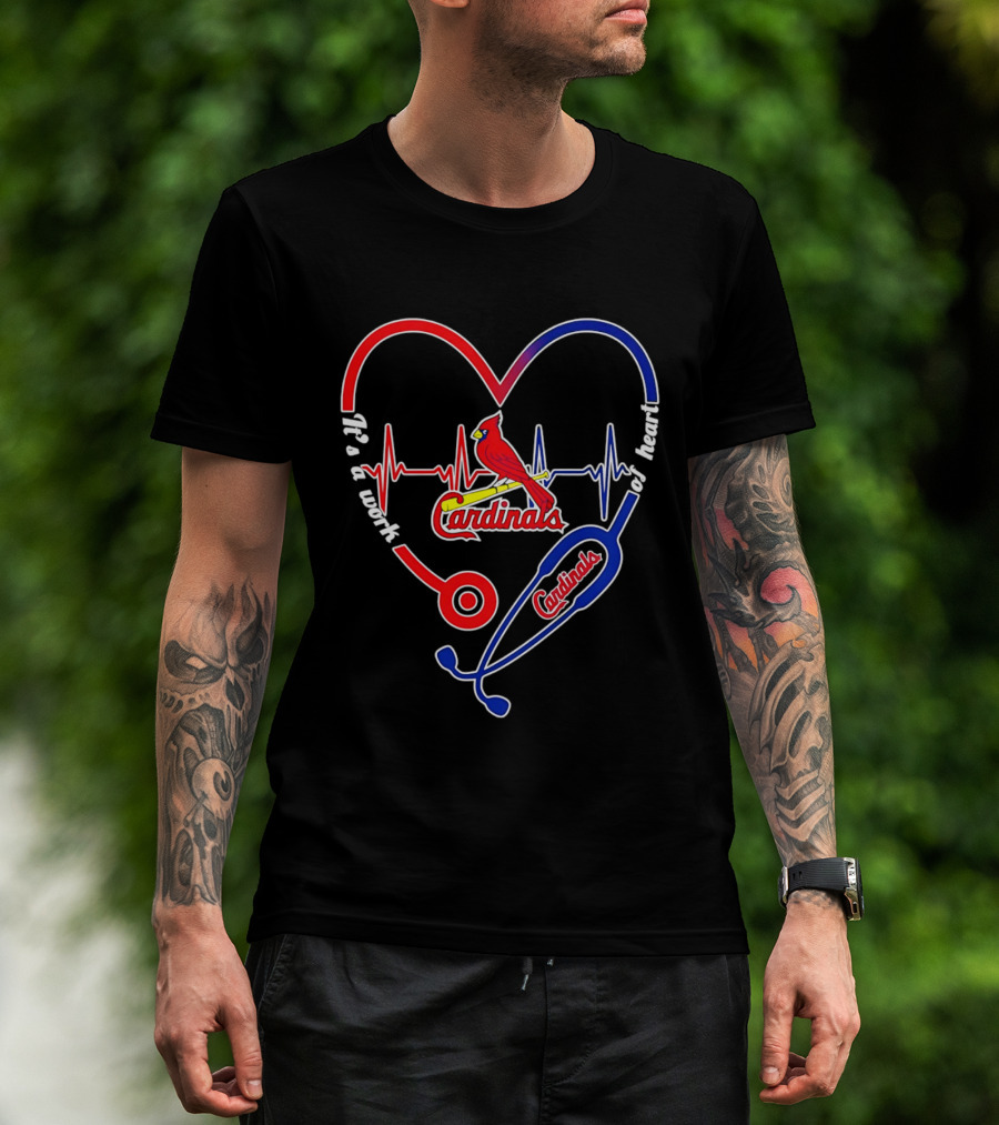 St. Louis Cardinals Heartbeat Stethoscope It's A Work Of Heart 2026 T-Shirt