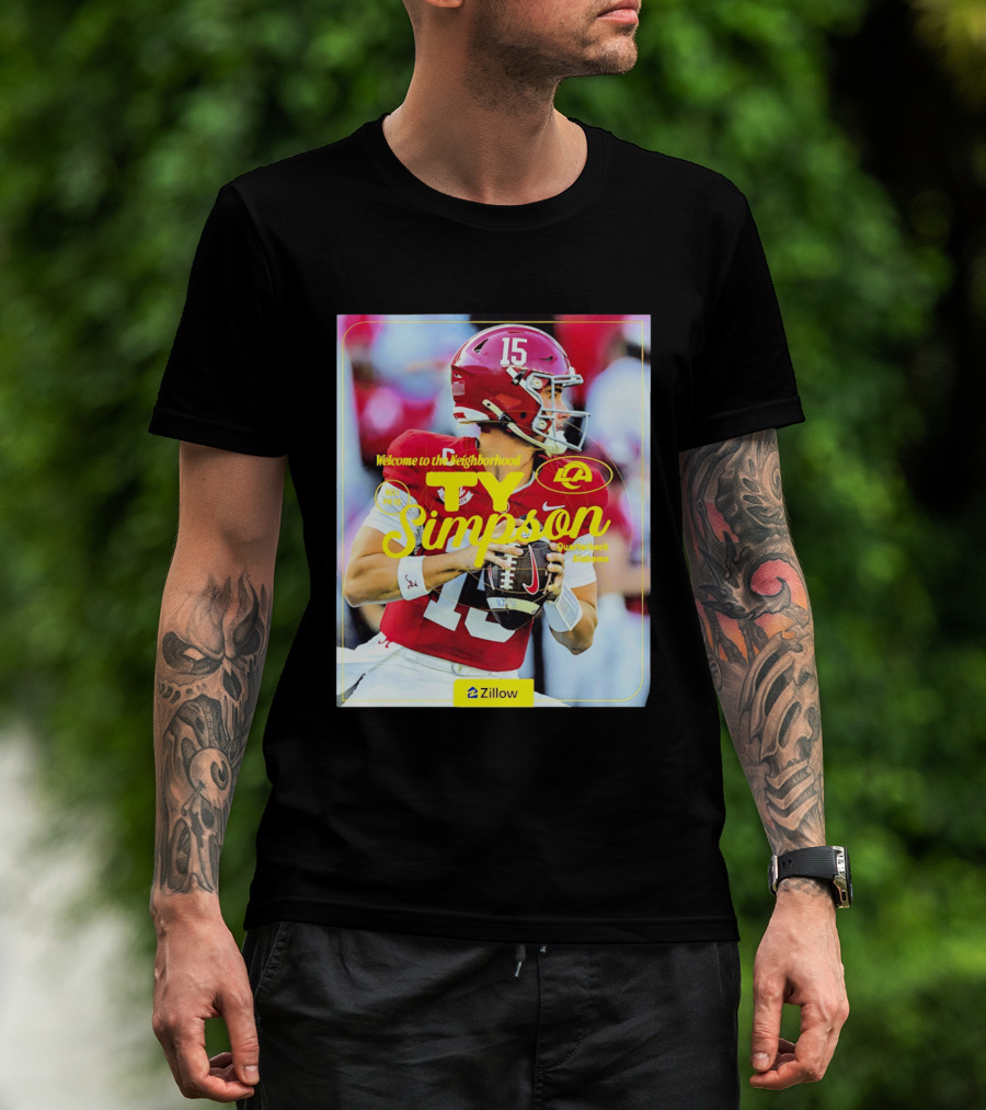 Welcome To The Neighborhood Ty Simpson Los Angeles Rams Quarterback Alabama T-Shirt