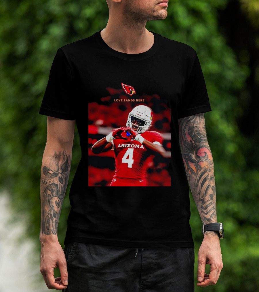 Love Lands Here Arizona Cardinals Football Player Number 4 T-Shirt