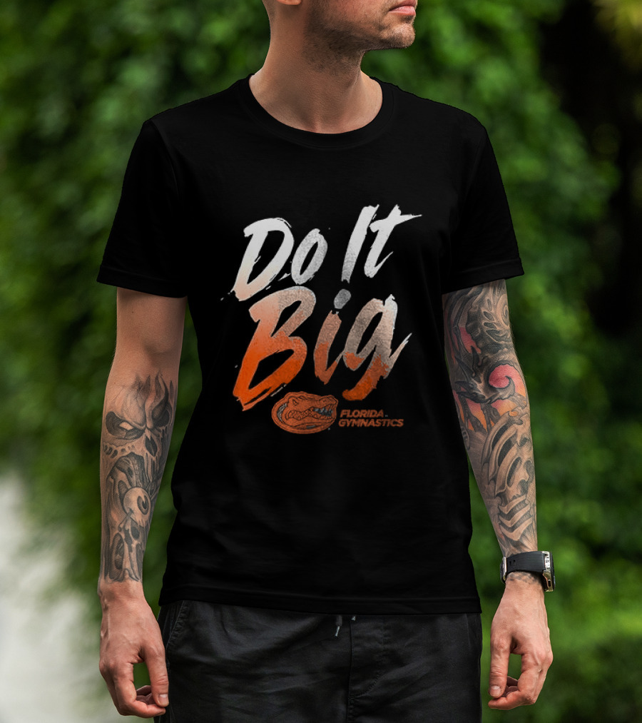 Florida Gymnastics Do It Big Brushstroke T-Shirt