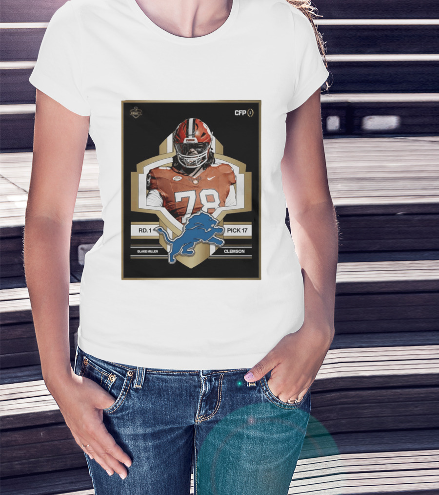 Detroit Lions NFL Draft 2026 Pick 17 Blake Miller Clemson Tigers Round 1 T-Shirt