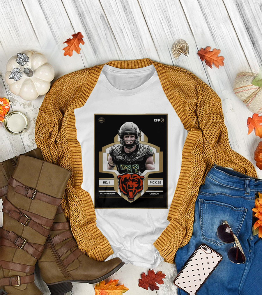 Dillon Thieneman RD 1 Pick 25 Oregon Chicago Bears 2026 Draft CFP T-Shirt