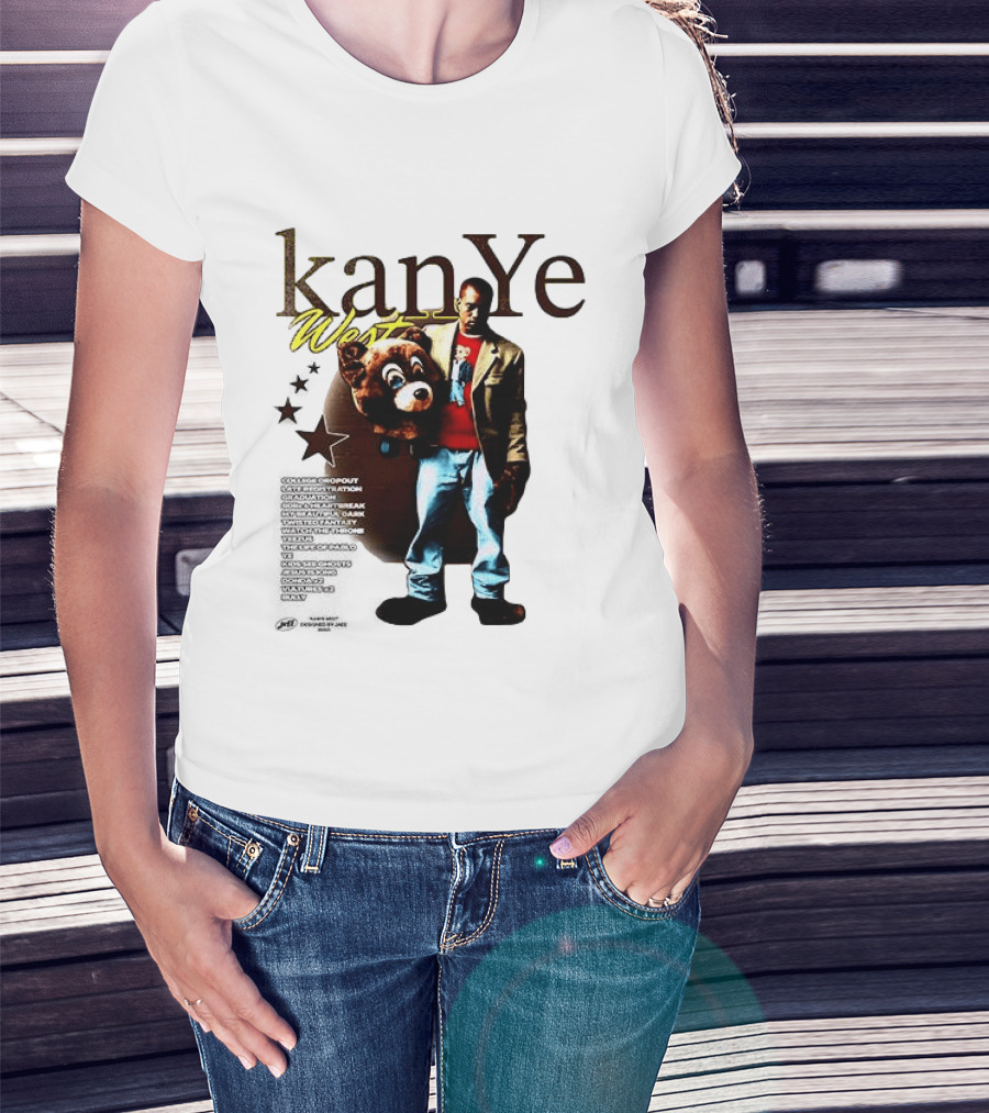 Kanye West Can't Tell Me Nothin Bear Dropping Out Was You Sayin Somethin T-Shirt