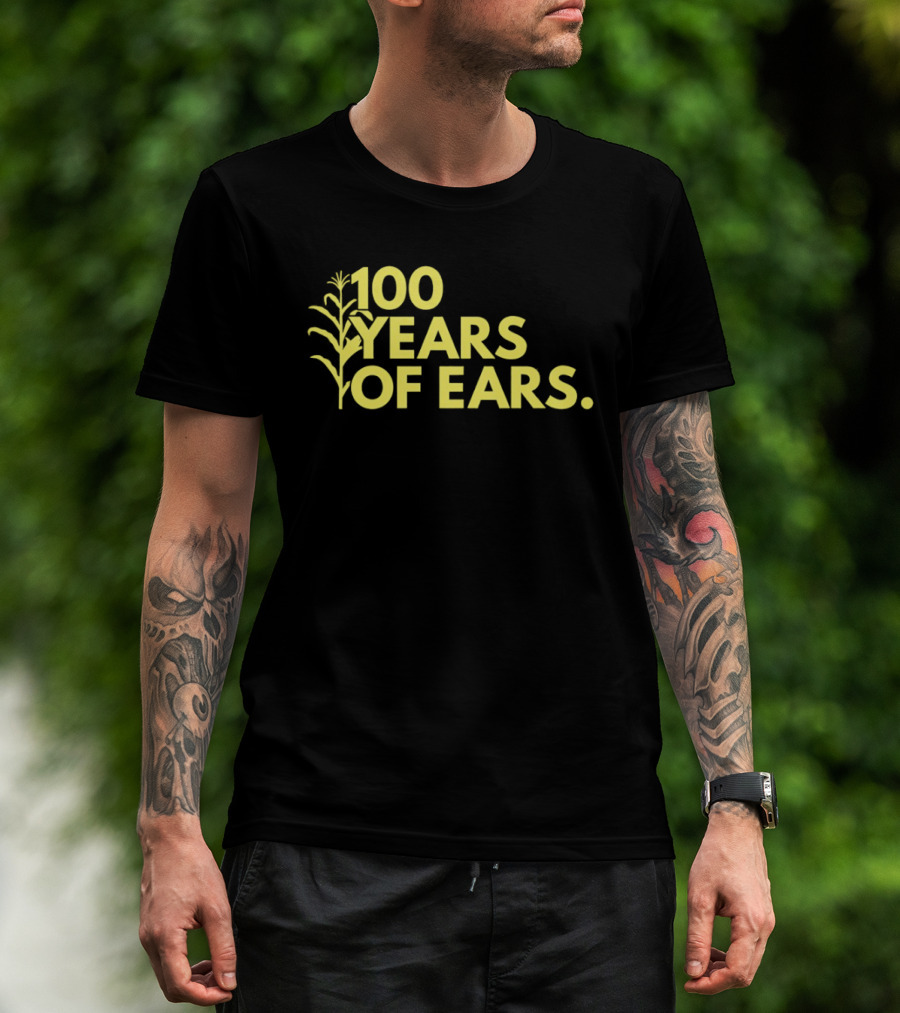 100 Years Of Ears Corn Stalk Centenary Celebration T-Shirt