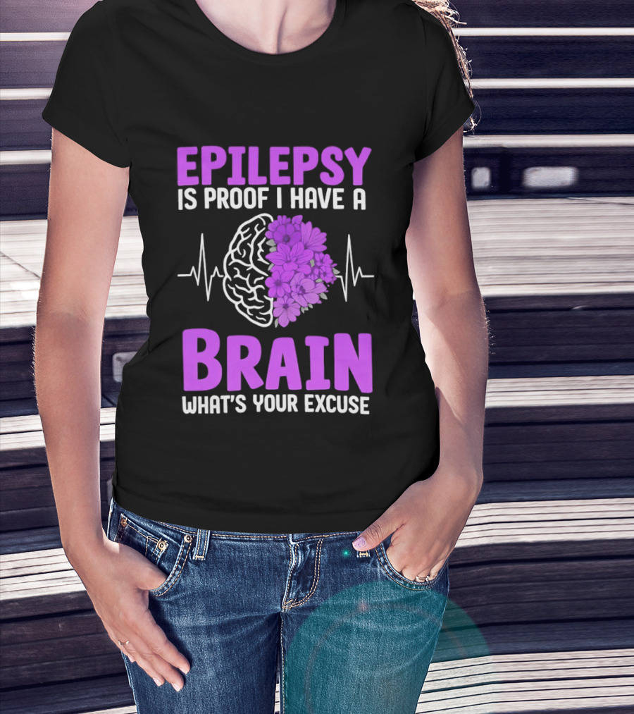 Epilepsy Is Proof I Have A Brain What's Your Excuse Purple Flower Heartbeat T-Shirt