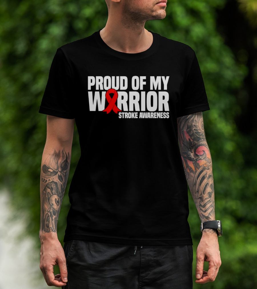 Proud Of My Warrior Red Ribbon Stroke Awareness Support T-Shirt