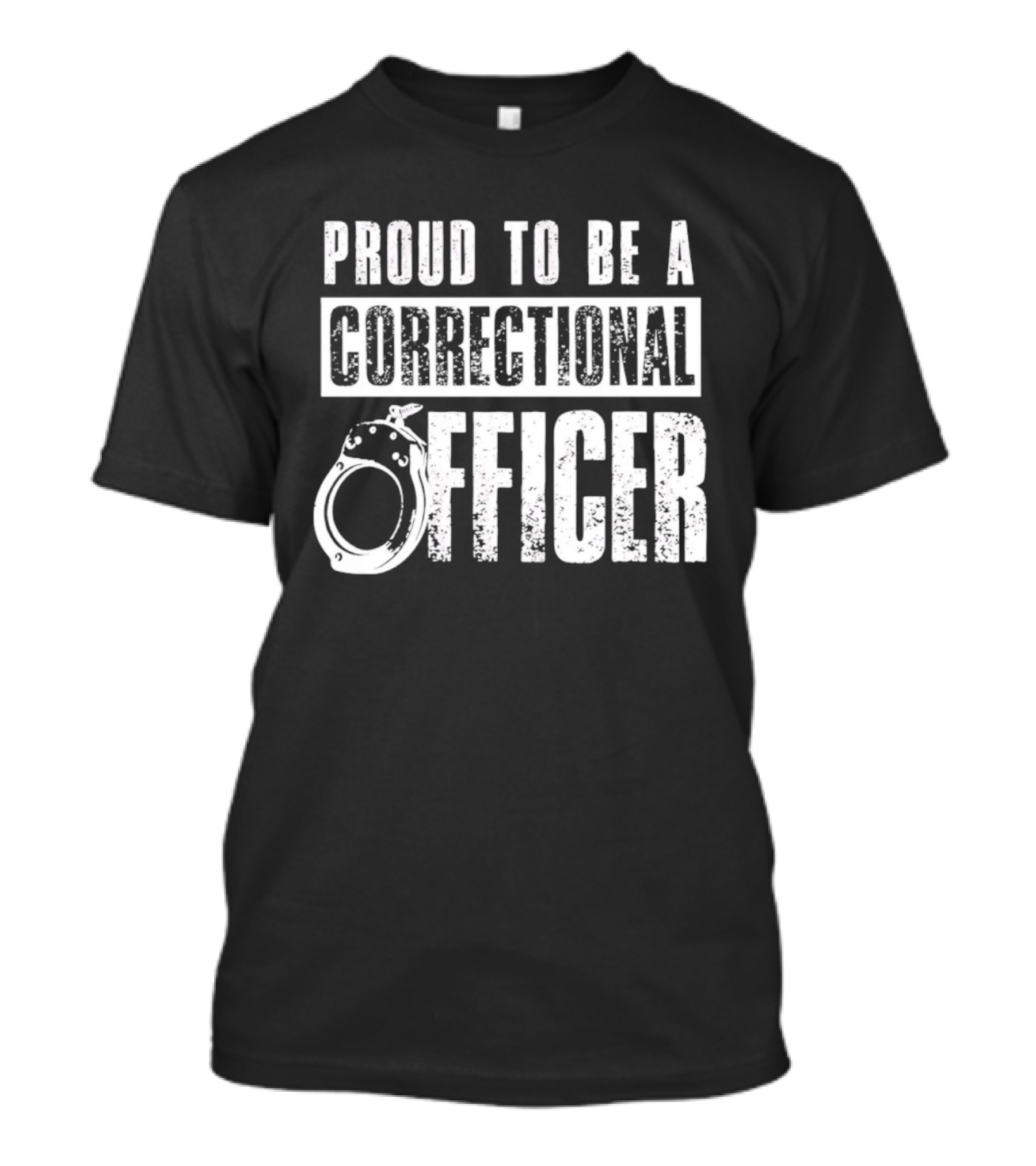 Proud To Be A Correctional Officer Handcuffs T-Shirt