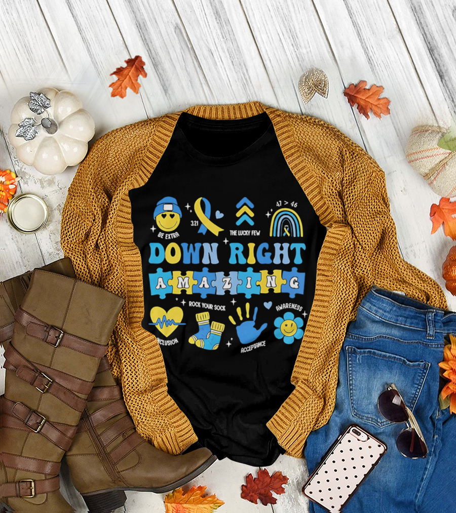 Down Right Amazing Awareness Be Extra The Lucky Few 321 Rock Your Sock T-Shirt