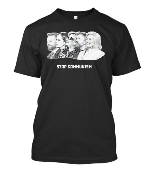 Stop Communism Political Leaders T-Shirt