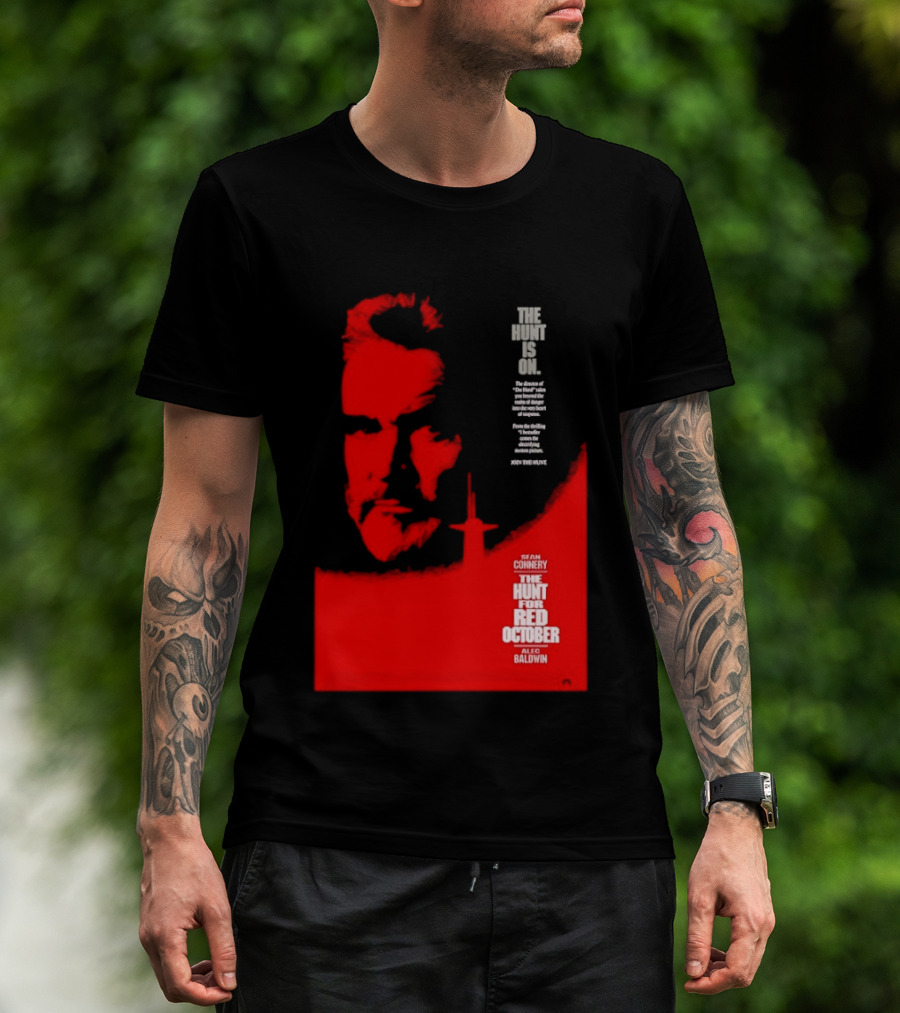 The Hunt Is On For The Hunt For Red October 1990 Movie Sean Connery Alec Baldwin T-Shirt