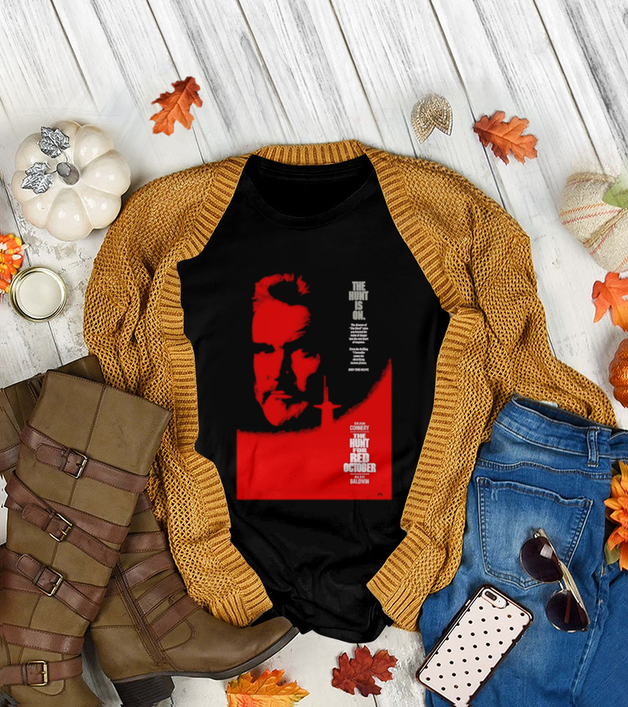 The Hunt is On for The Hunt for Red October 1990 Movie Sean Connery Alec Baldwin T-Shirt