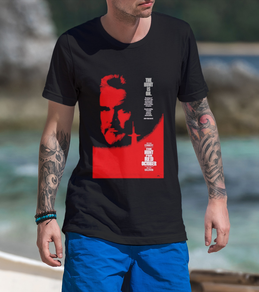 The Hunt Is On For The Hunt For Red October 1990 Movie Sean Connery Alec Baldwin T-Shirt