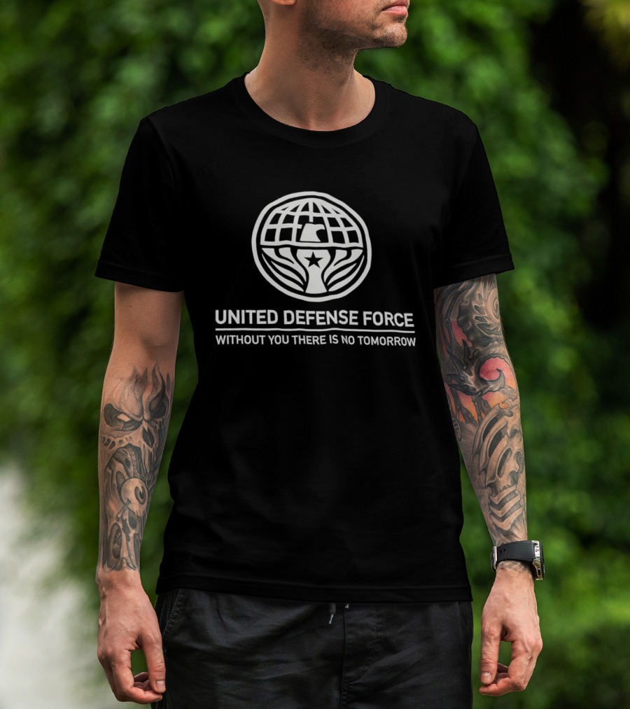 United Defense Force Without You There Is No Tomorrow Emblem With Globe And Star T-Shirt