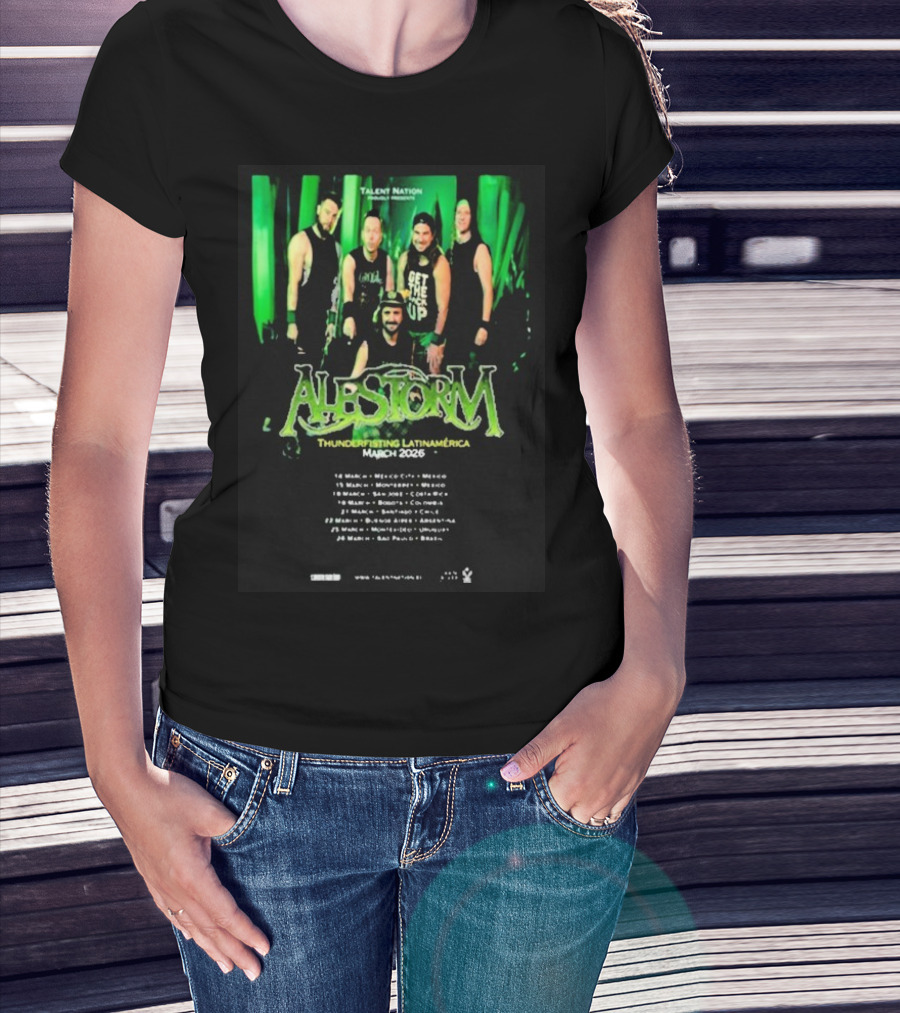 Alestorm Thunderfisting Latinamerica Tour March 2026 Dates And Locations T-Shirt