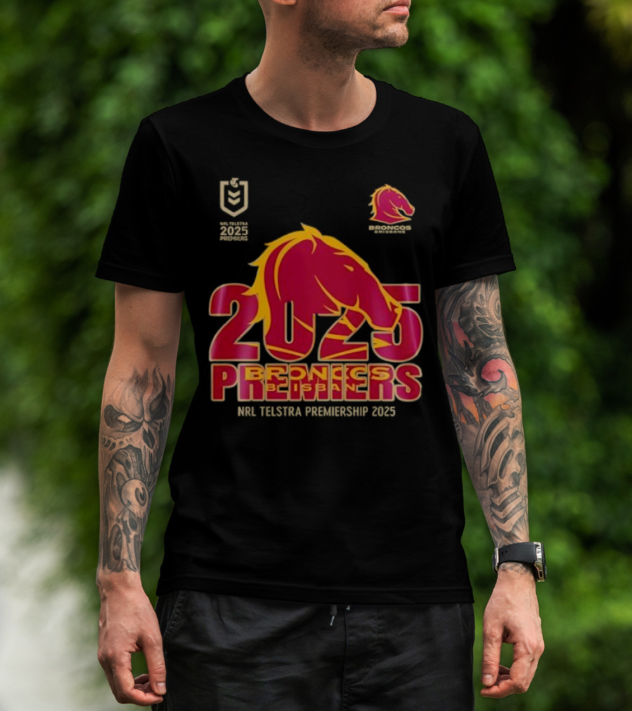 2025 Brisbane Broncos NRL Telstra Premiership Champions Premiers T-Shirt