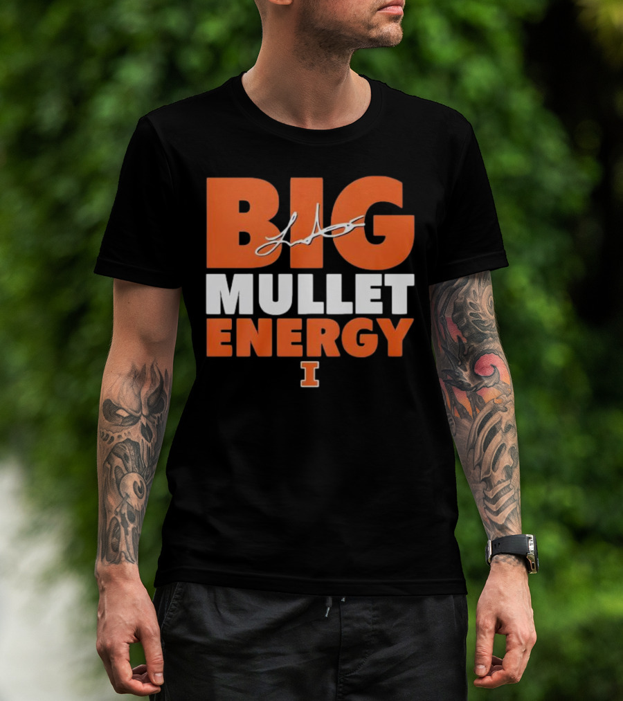 Big Mullet Energy Luke Altmyer University Of Illinois Signature T-Shirt