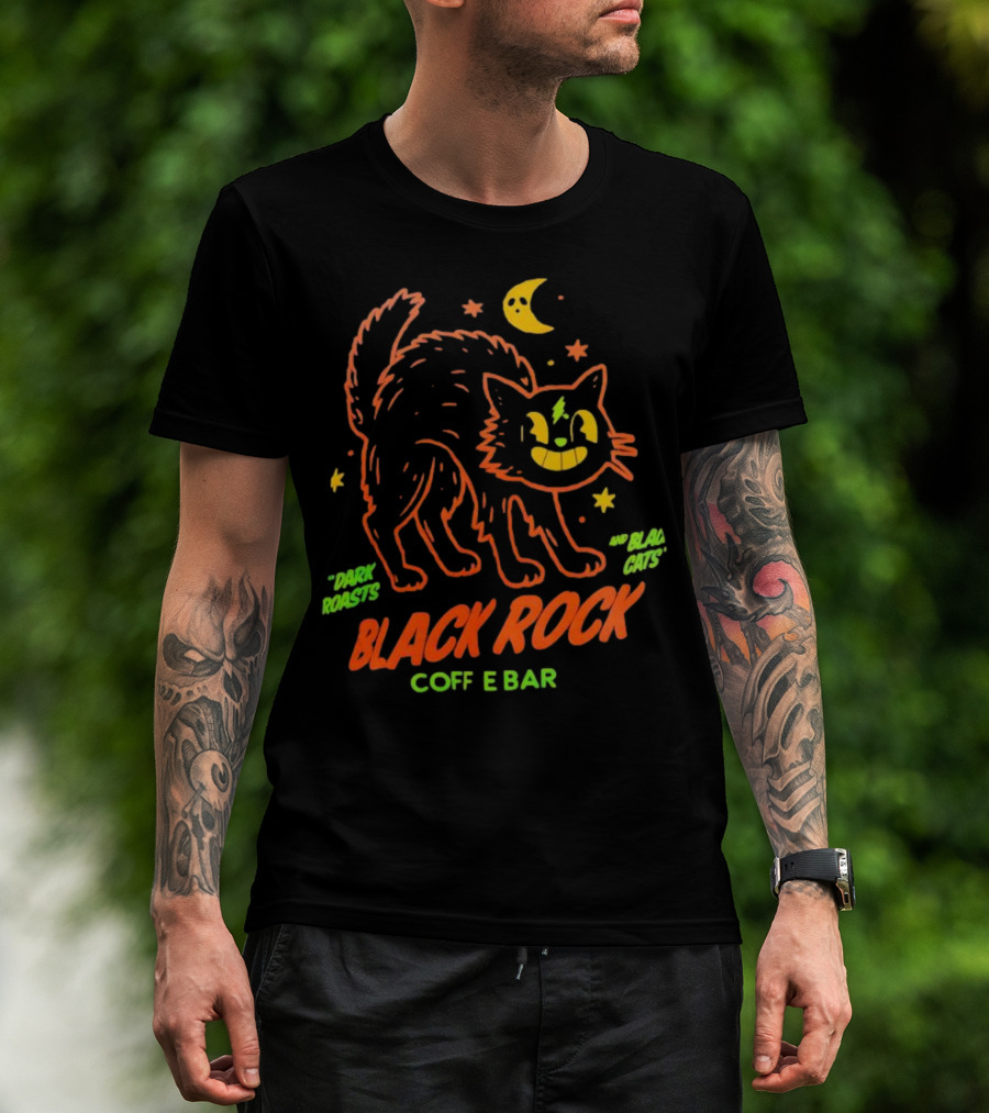 Dark Roasts Black Cats Black Rock Coffee Bar Moon And Stars T-Shirt