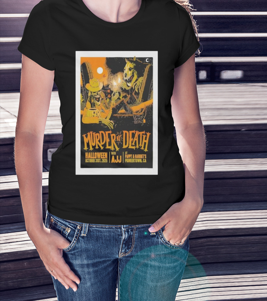 Murder By Death Halloween 2025 With AJJ Pioneertown Pappy & Harriet’s T-Shirt