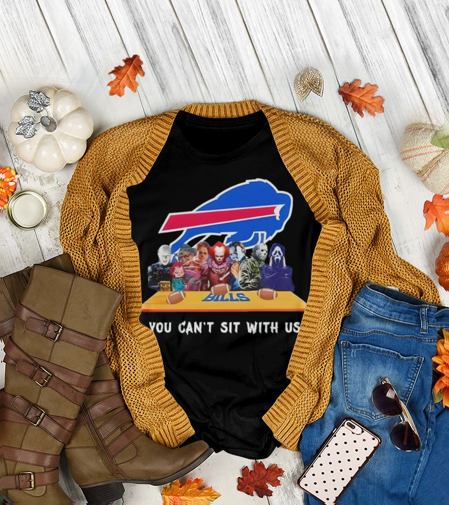 Buffalo Bills Horror Crossover Halloween You Can't Sit With Us T-Shirt