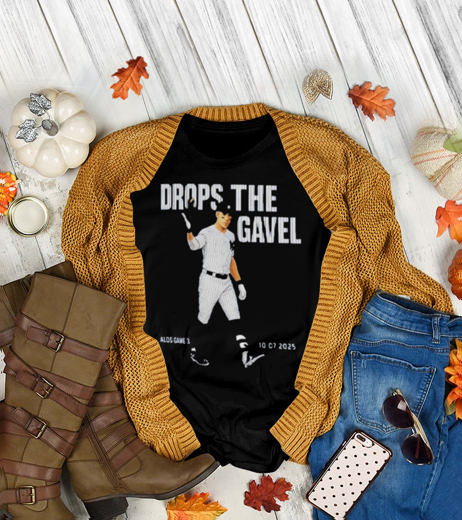 ALDS Game 3 Cam Schlittler Drops The Gavel Yankees 10 07 2023 T-Shirt