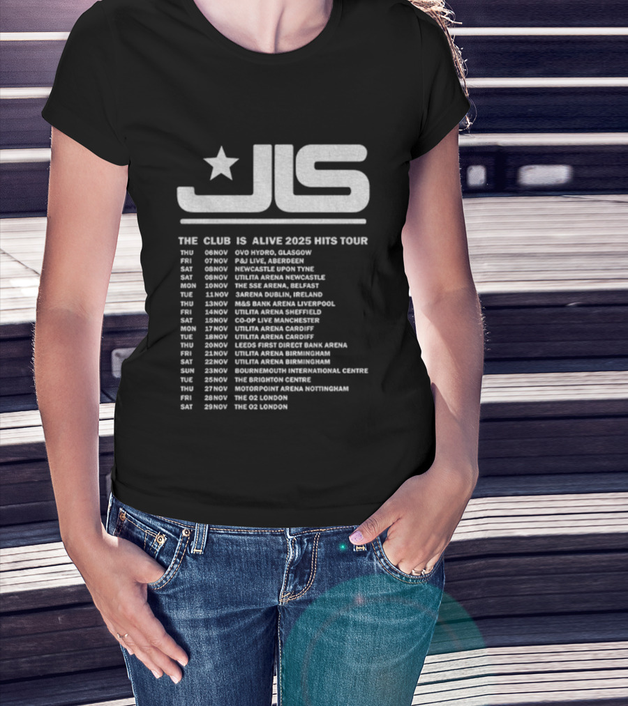 JLS The Club Is Alive 2025 Hits Tour Dates And Cities T-Shirt