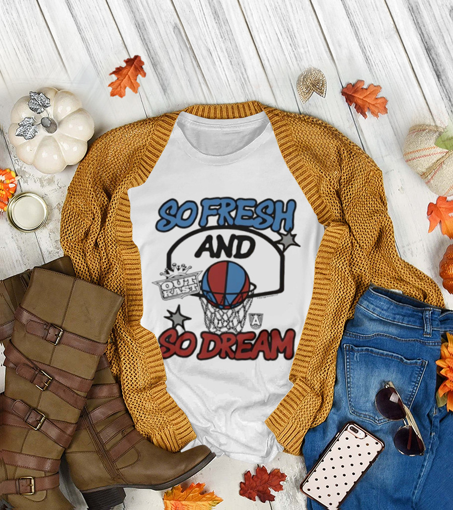 So Fresh and So Dream Atlanta Dream OutKast Basketball Collaboration T-Shirt