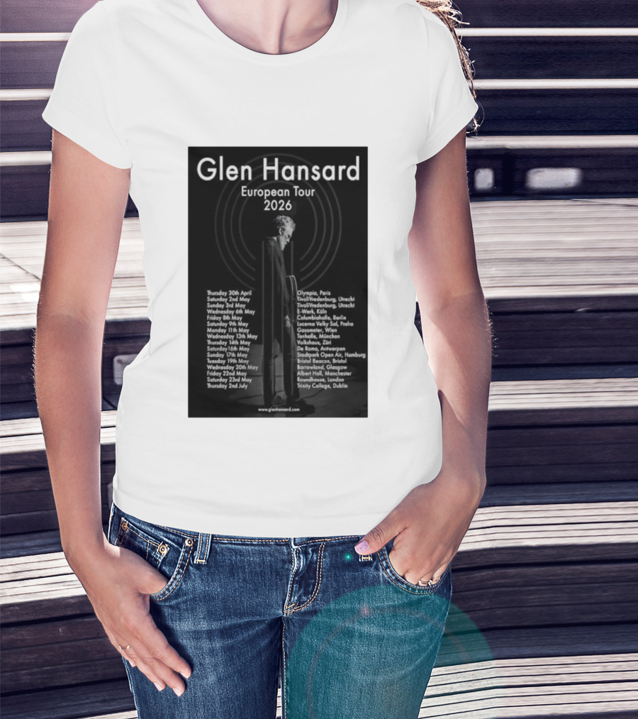 Glen Hansard European Tour 2026 Dates And Venues With Cities Including Paris Berlin Vienna Glasgow T-Shirt