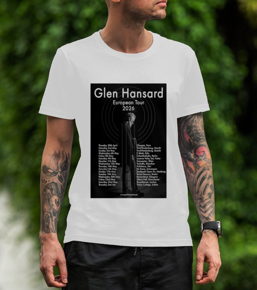 Glen Hansard European Tour 2026 Dates And Venues With Cities Including Paris Berlin Vienna Glasgow T-Shirt
