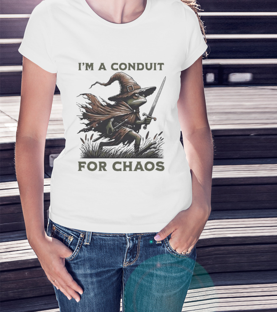 I'm A Conduit For Chaos Frog Wizard Sword T-Shirt