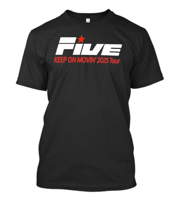 FIVE Keep On Movin' 2025 Tour Red Star T-Shirt