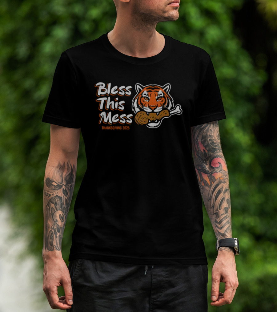 Bless This Mess Cincinnati Tigers Thanksgiving 2025 Turkey Traditions T-Shirt