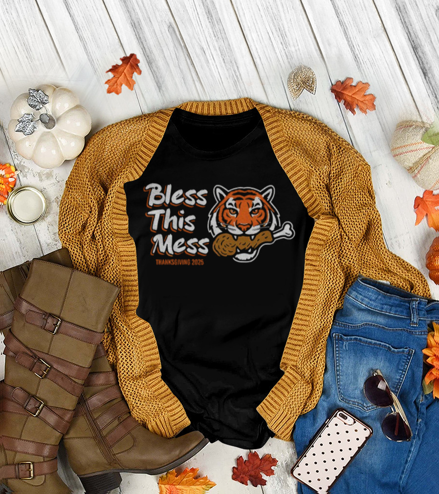 Bless This Mess Cincinnati Tigers Thanksgiving 2025 Turkey Traditions T-Shirt